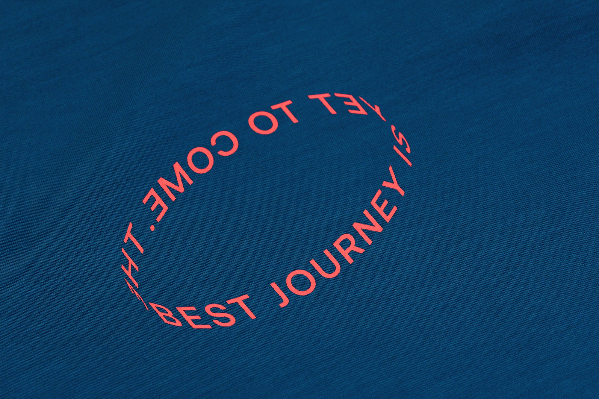 Not A Cotton Tee "The Best Journey"